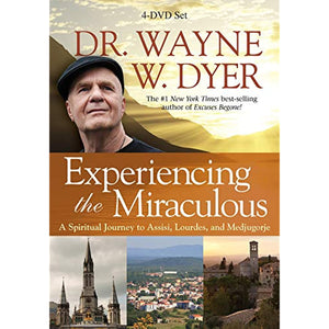 Experiencing the Miraculous Dr. Wayne W. Dyer DVD