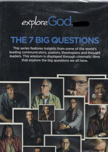 Explore God The 7 Big Questions DVD