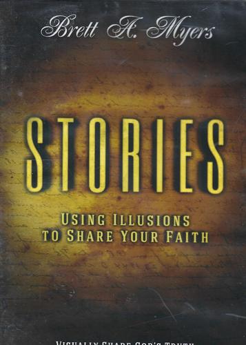 Brett A. Myers Stories Using Illusions to Share Your Faith DVD