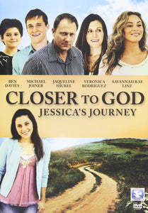 Closer to God: Jessica's Journey DVD
