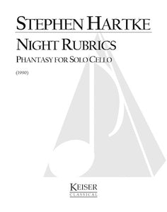 Night Rubrics: Phantasy for Solo Cello