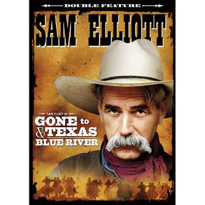 Blue River / Gone to Texas Sam Elliot Double Feature DVD
