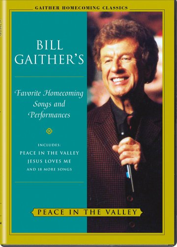 Bill Gaither's - Peace In The Valley DVD